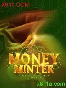 Explorando o Mundo de MoneyMinter e a Inovação de X611.COM