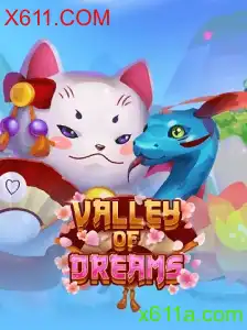 Descubra o Fascinante Mundo de ValleyofDreams com X611.COM